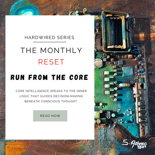 March Reset - Run from the Core